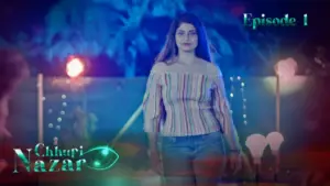 Thumbnail and Poster of the Chhupi Nazar Episode 1 Video
