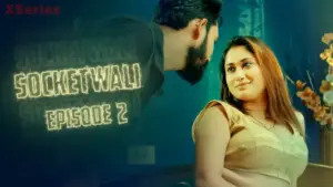 Thumbnail and Poster of the Socket Wali Episode 2 Video