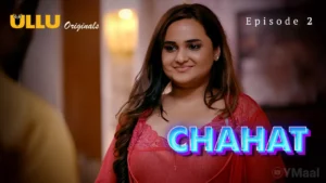 Thumbnail and Poster of the Chahat Episode 2 Video