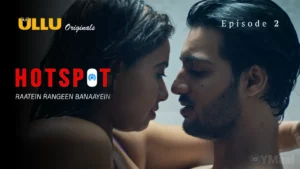 Thumbnail and Poster of the Hotspot Raatein Rangeen Banaayein Episode 2 Video