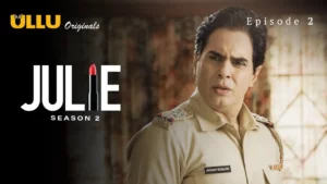 Julie 2 Episode 2