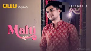 Malti Episode 2