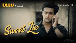 Thumbnail and Poster of the Sweet Lie Episode 2 Video
