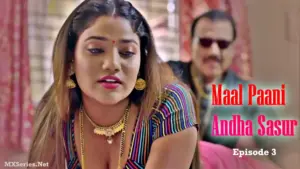 Maal Paani Andha Sasur Episode 3