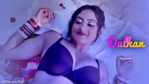 Thumbnail and Poster of the Dulhan Episode 2 Video