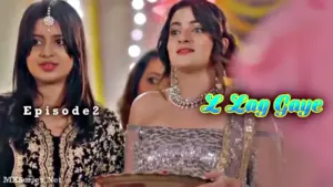 Thumbnail and Poster of the L Lag Gaye Episode 2 Video