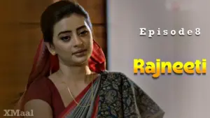 Thumbnail and Poster of the Rajneeti Episode 8 Video