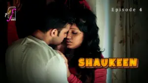 Shaukeen Episode 4